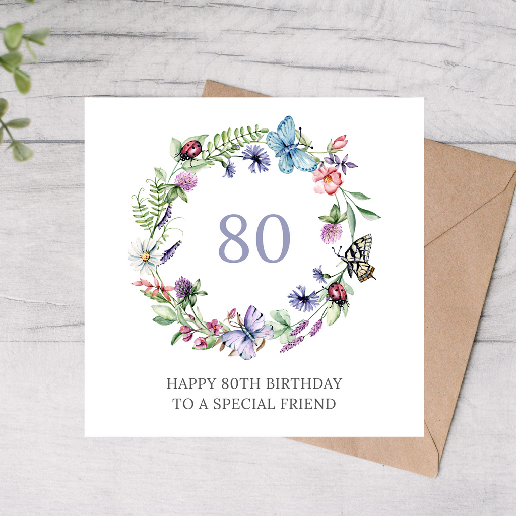 80th birthday card  for special friend with butterflies and flowers 